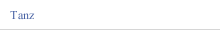 Tanz