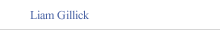 Liam Gillick