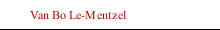 Van Bo Le-Mentzel